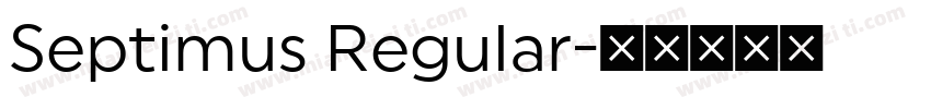 Septimus Regular字体转换